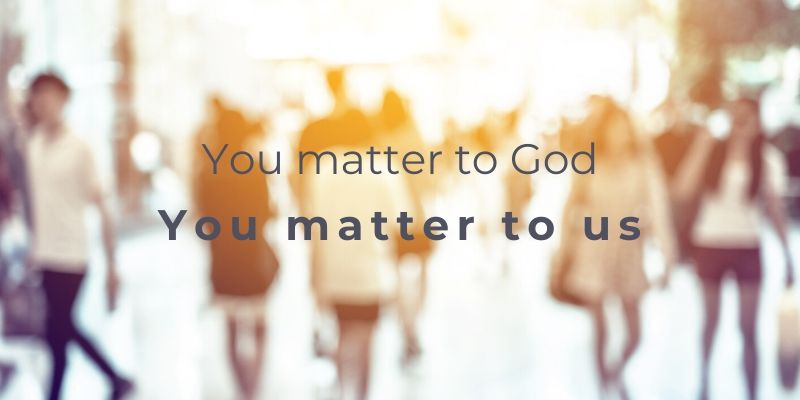 You matter to God